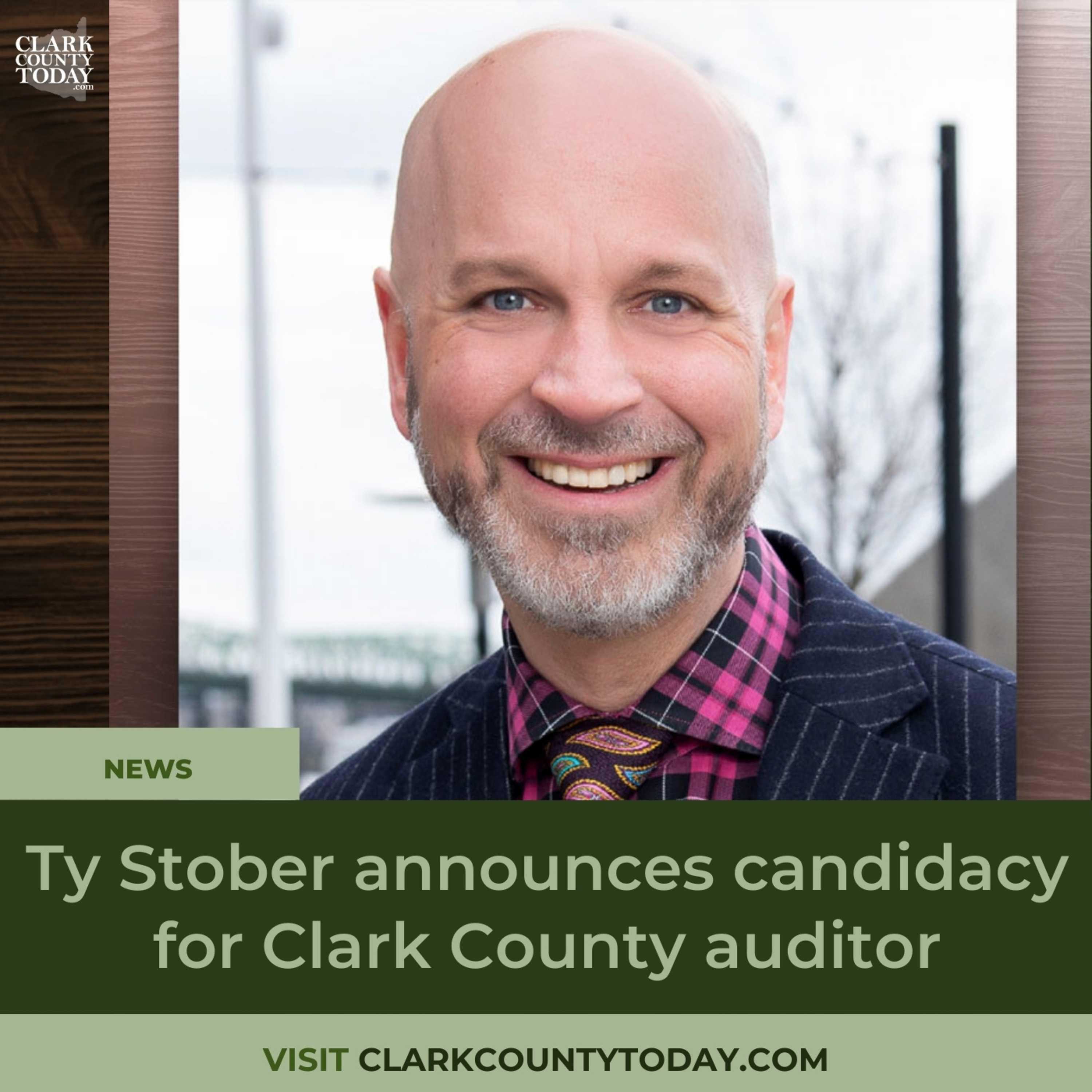 Ty Stober announces candidacy for Clark County auditor episode artwork