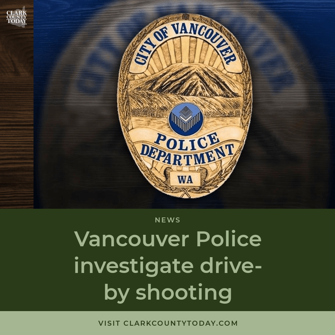 Vancouver Police probe drive-by shooting with two victims
