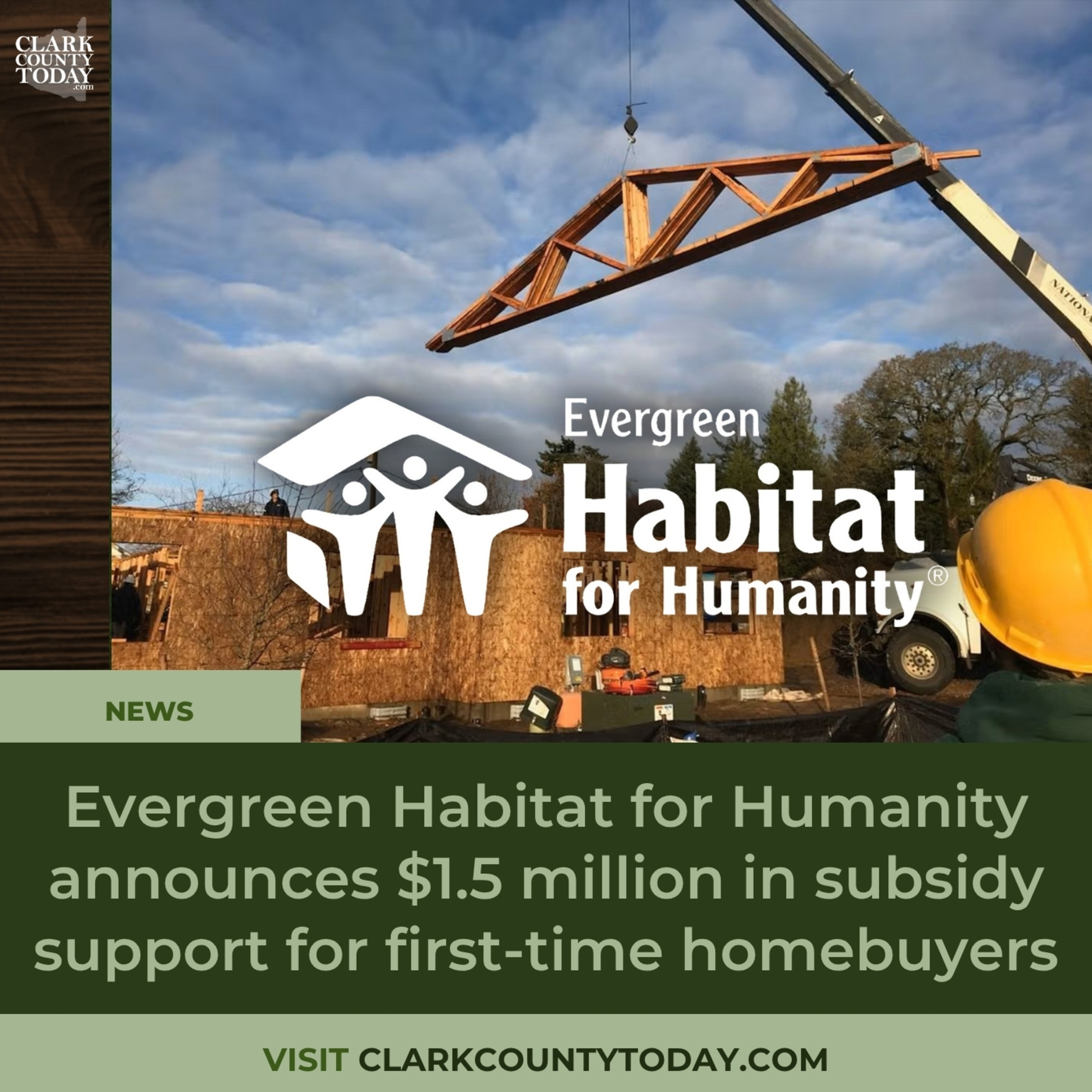 Evergreen Habitat for Humanity announces $1.5 million in subsidy support for first-time homebuyers