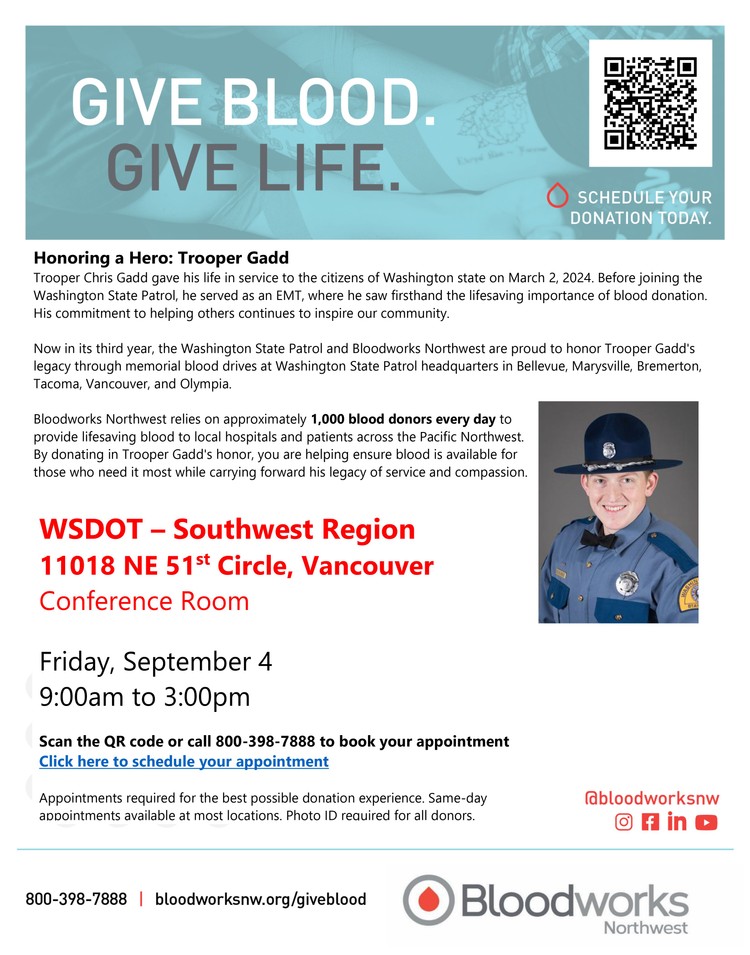 Washington State Patrol and Bloodworks Northwest honor Trooper Chris Gadd with memorial blood drives at six locations statewide.