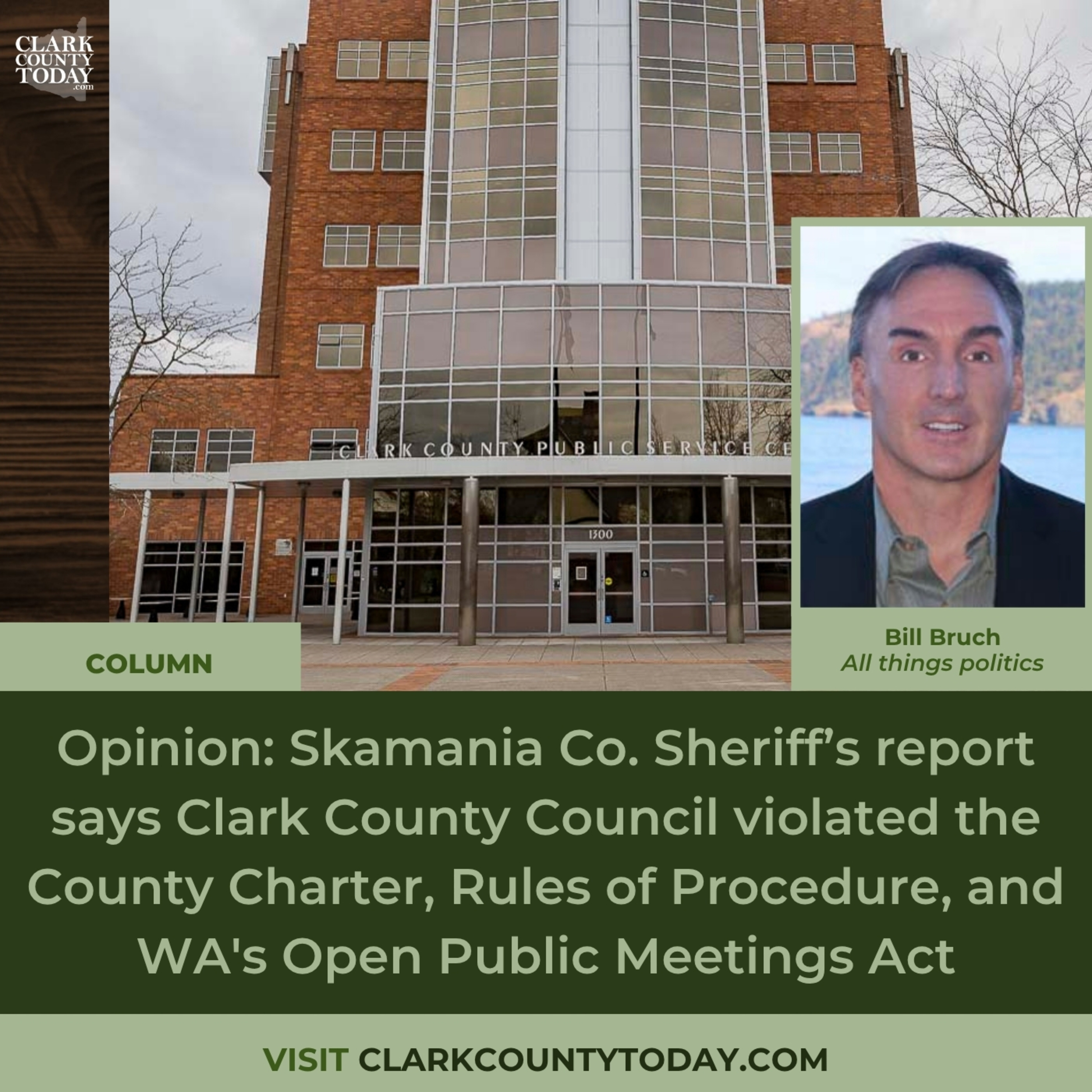 Opinion: Skamania Co. Sheriff’s report says Clark County Council violated the County Charter, Rules of Procedure, and WA's Open Public Meetings Act