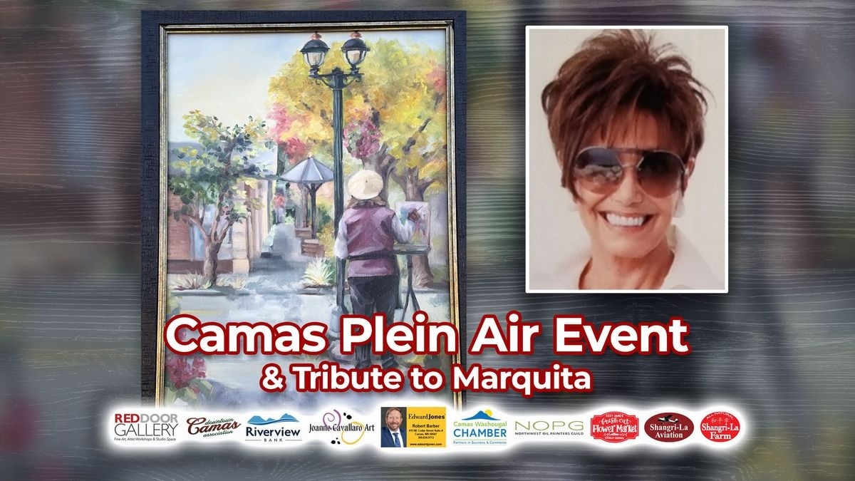 $1,000 first prize for Camas Plein Air Art Event honoring Marquita Call on Sept. 26