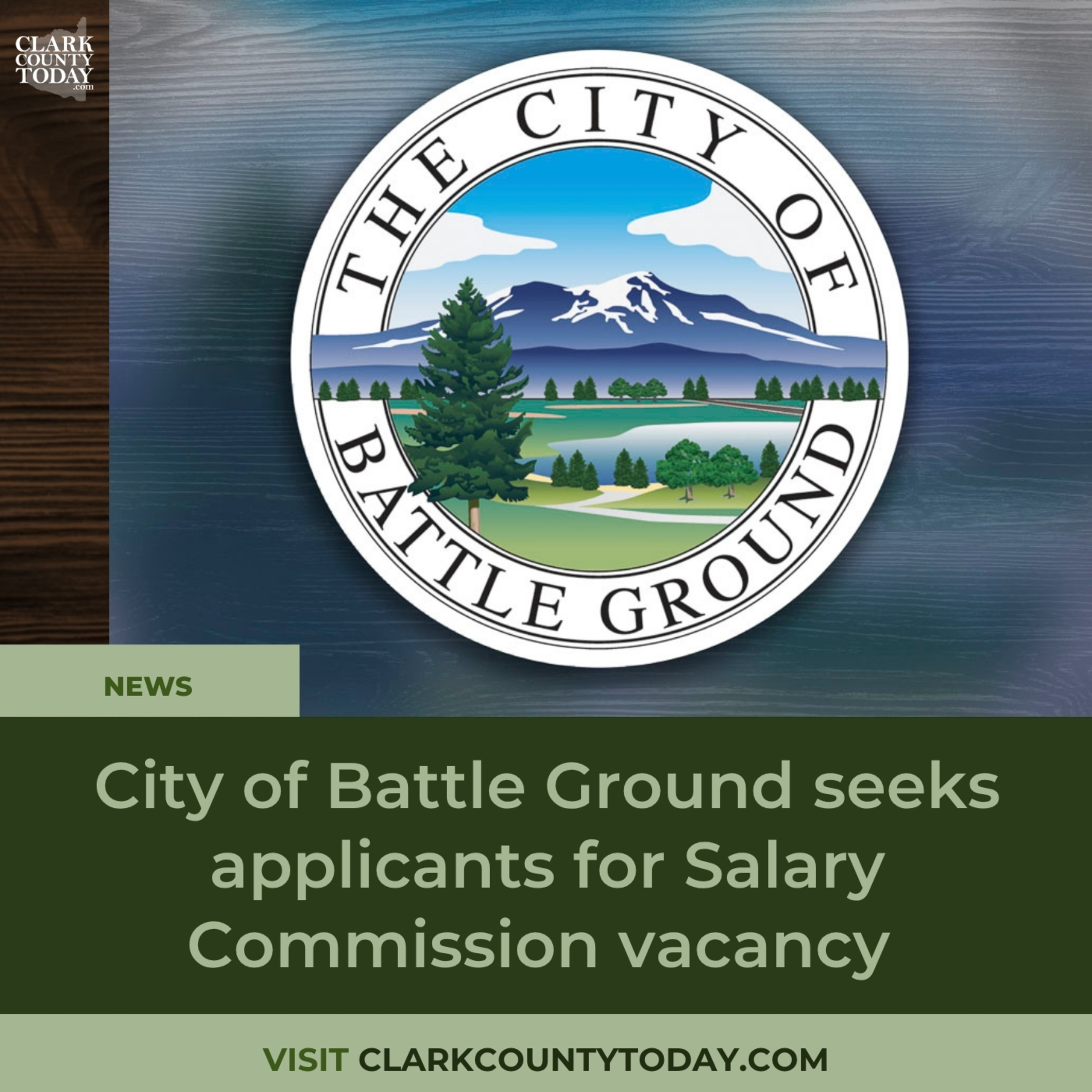 Battle Ground opens vacancy on Salary Commission for city residents episode artwork