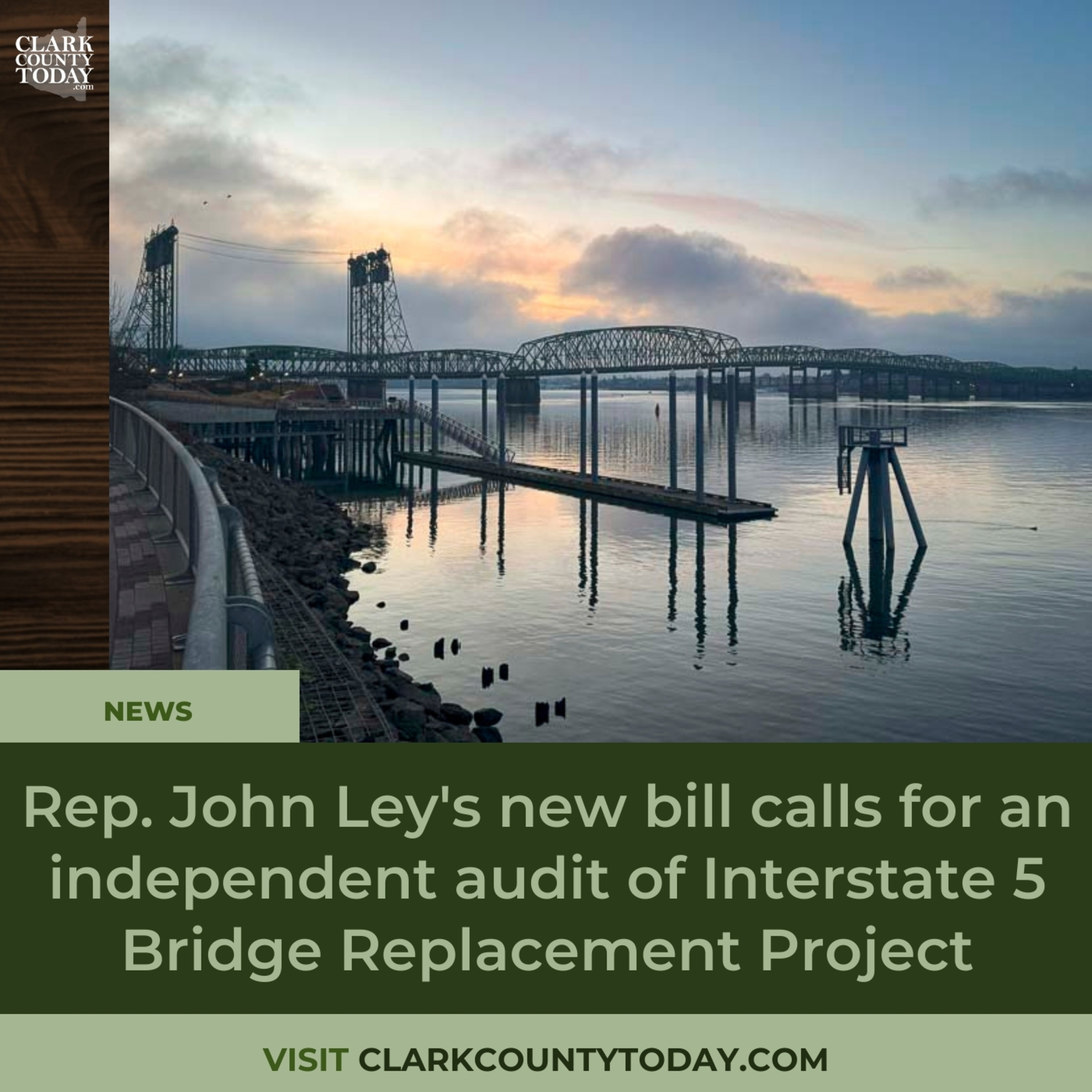 Rep. John Ley's new bill calls for an independent audit of Interstate 5 Bridge Replacement Project episode artwork