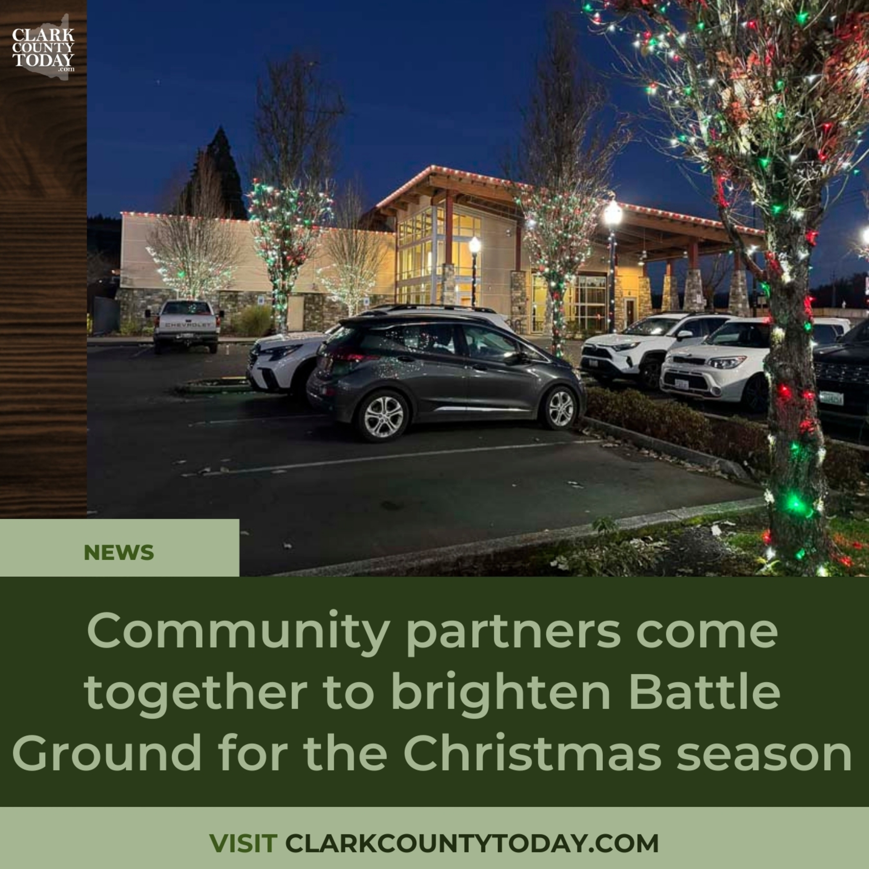 Community partners come together to brighten Battle Ground for the Christmas season