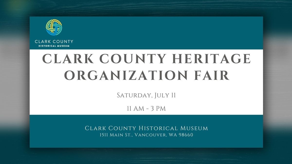 Clark County Heritage organizations unite for free Community Heritage Fair on July 11