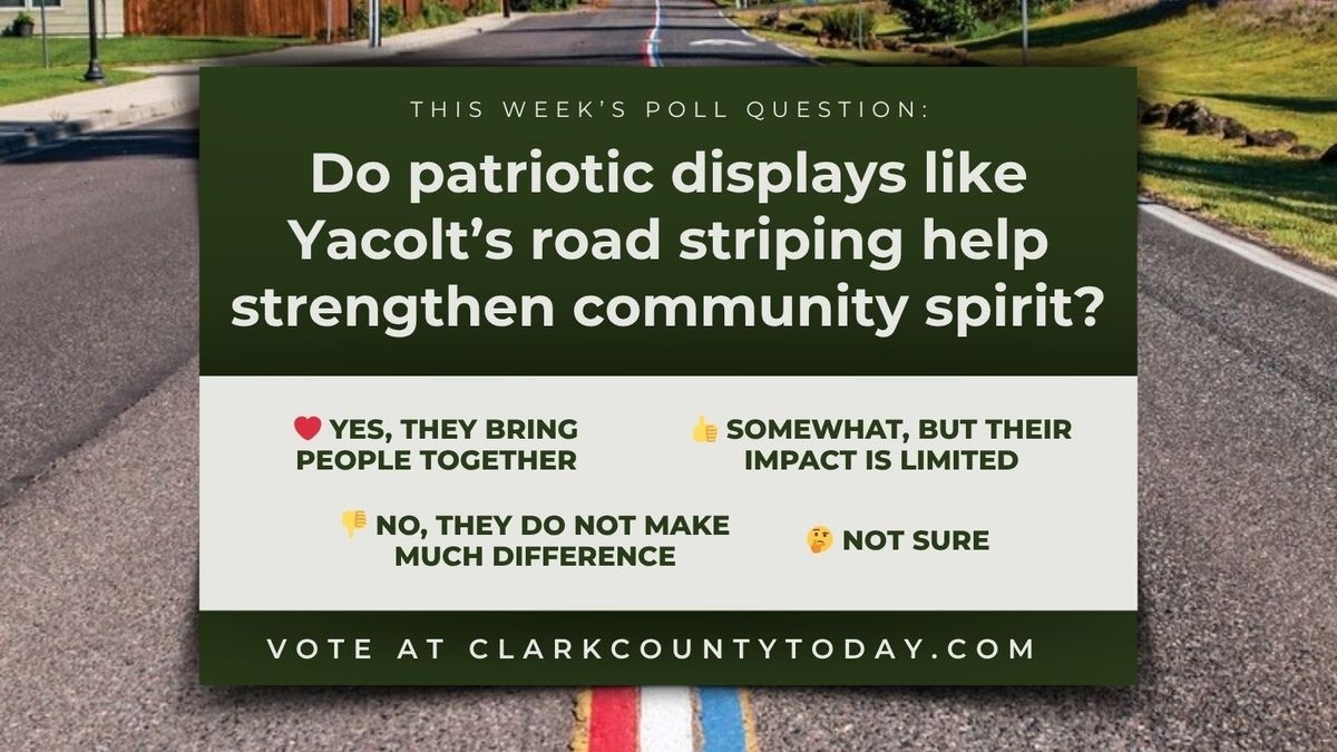 POLL: Do patriotic displays like Yacolt’s road striping help strengthen community spirit?