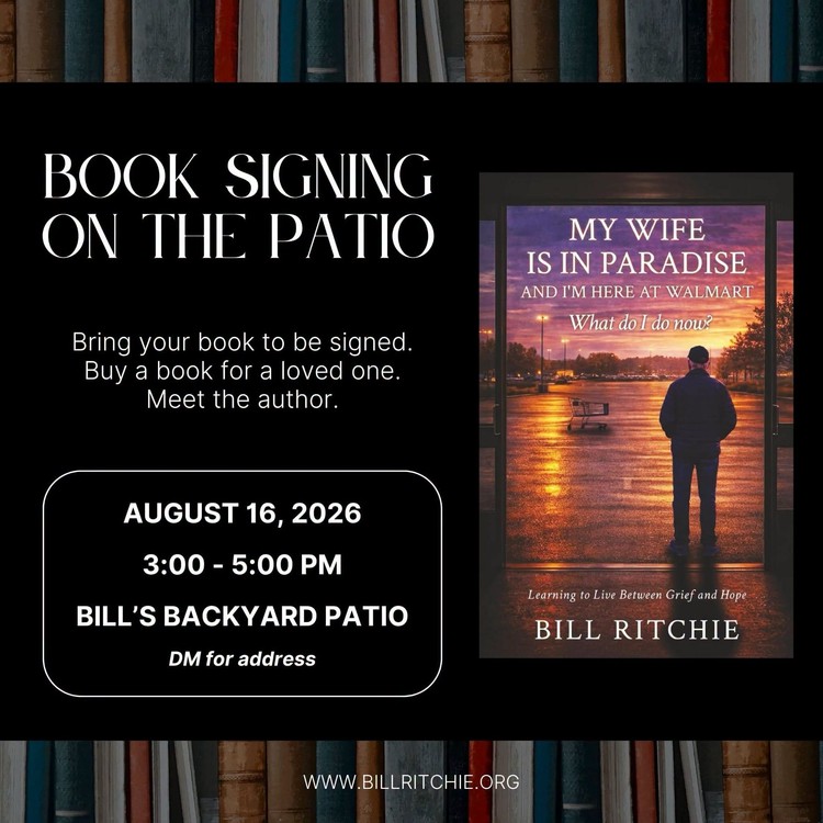 Bill Ritchie, founding pastor of Crossroads Community Church, published a 156-page book on grief after caring for his wife Betty for four and a half years before her death.