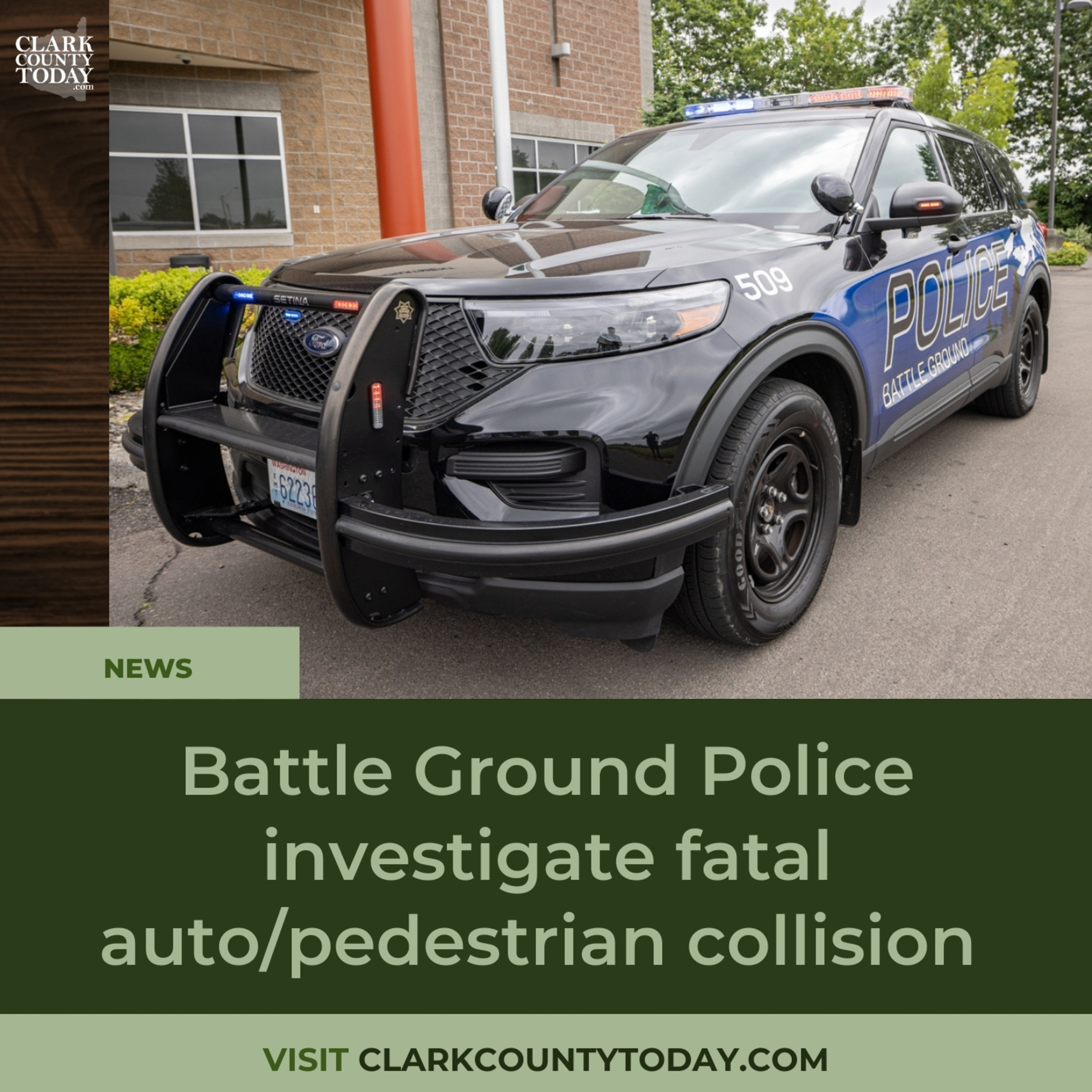Battle Ground Police investigate fatal auto/pedestrian collision episode artwork