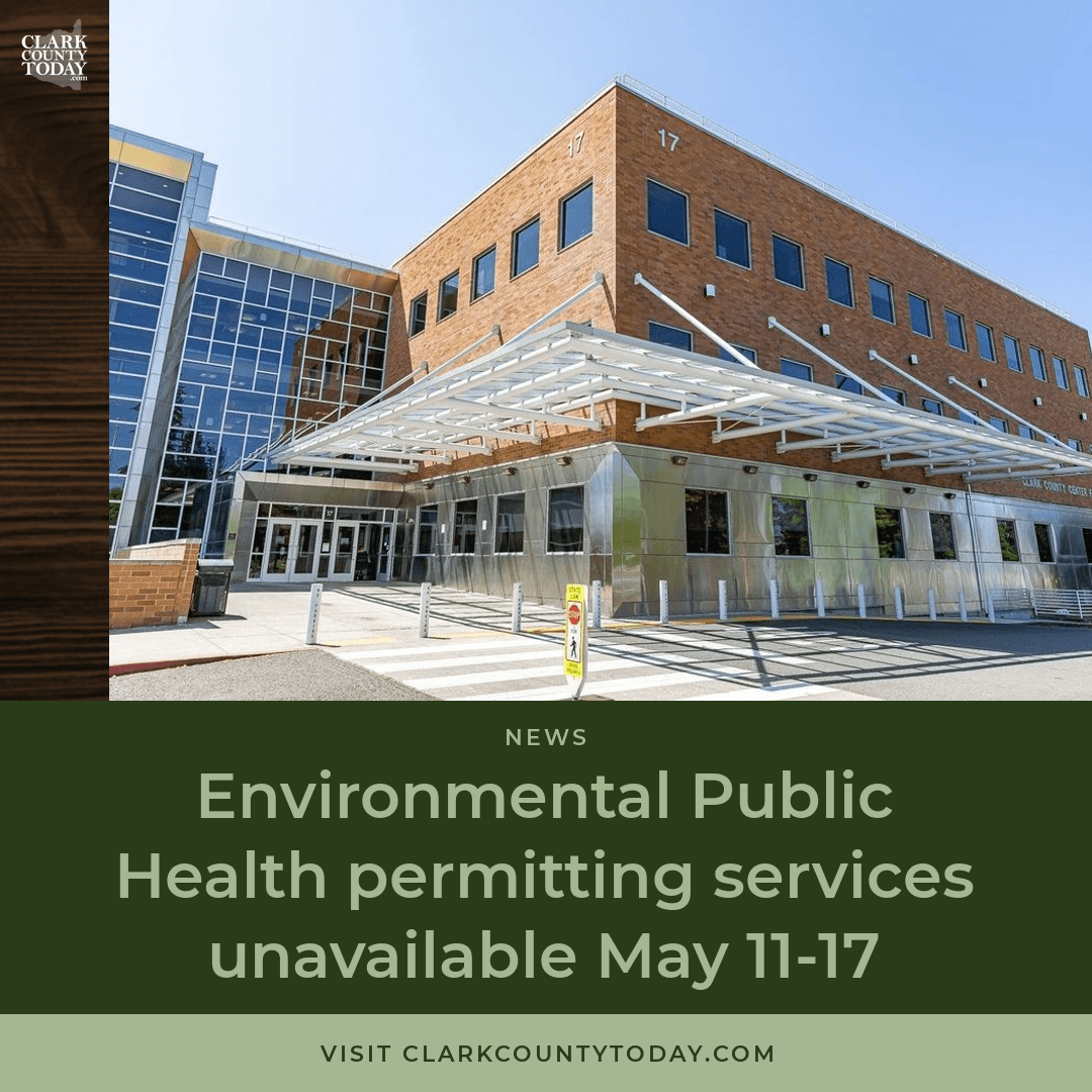 Clark County Public Health Permitting System Closes May 11-17