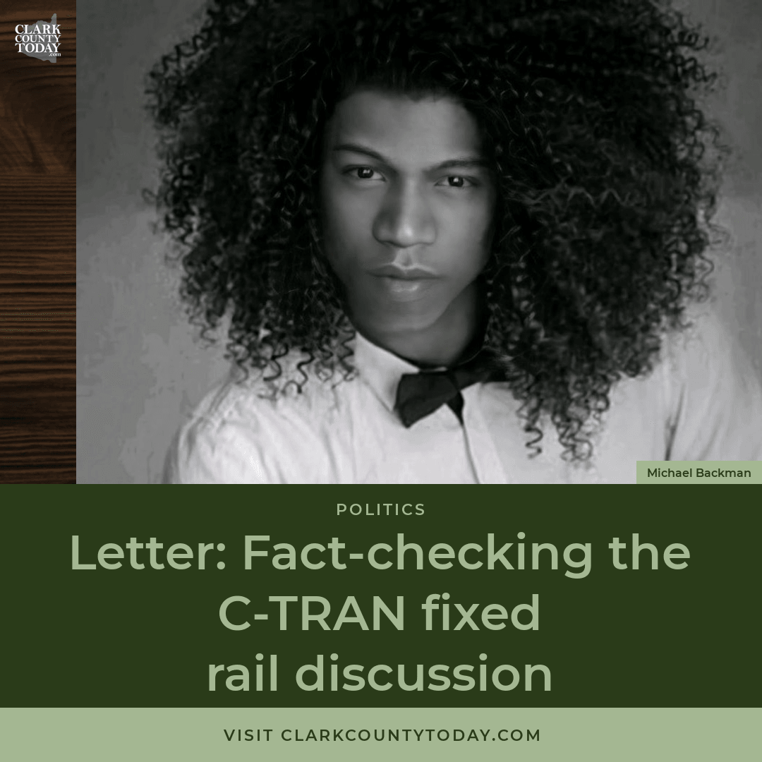 Fact-Checking C-TRAN's Fixed Rail Claims