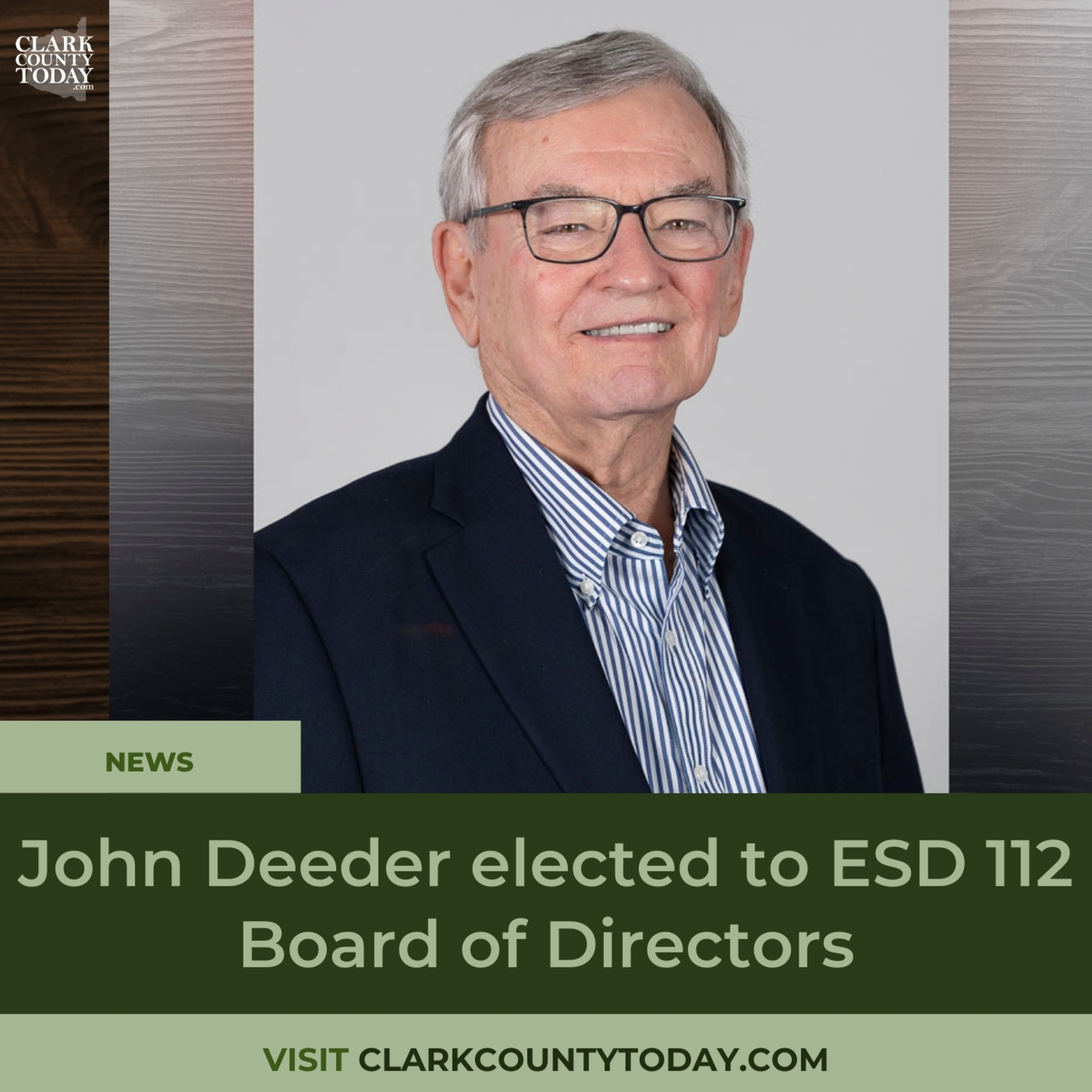 John Deeder elected to ESD 112 Board of Directors