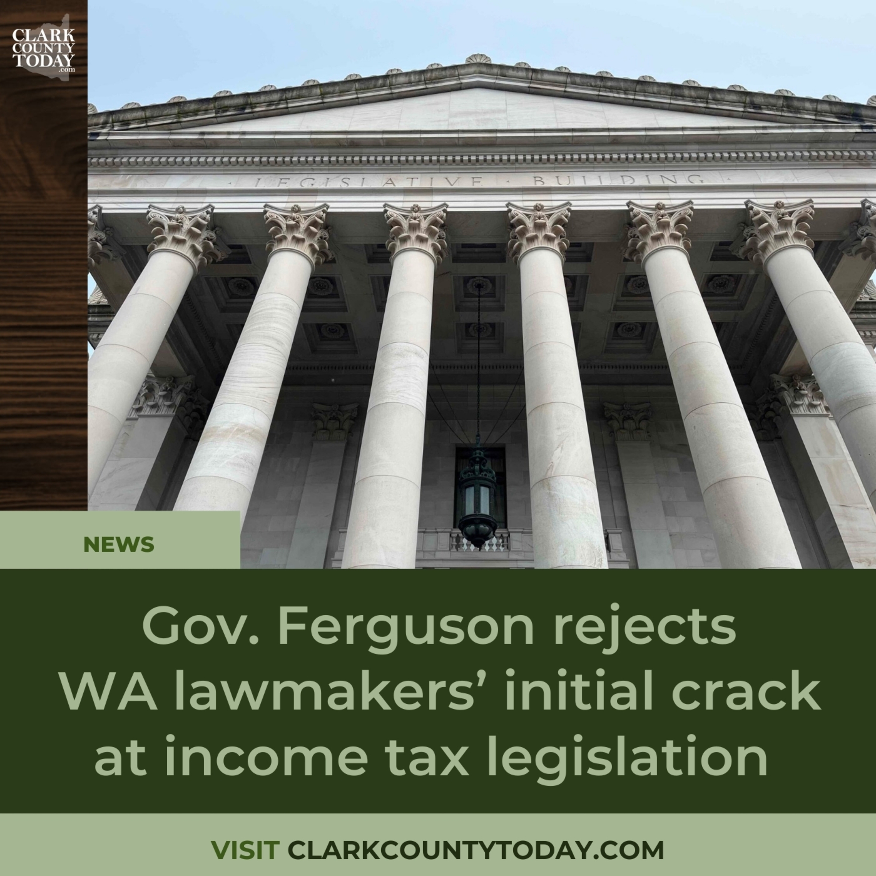 Gov. Ferguson rejects WA lawmakers’ initial crack at income tax legislation episode artwork