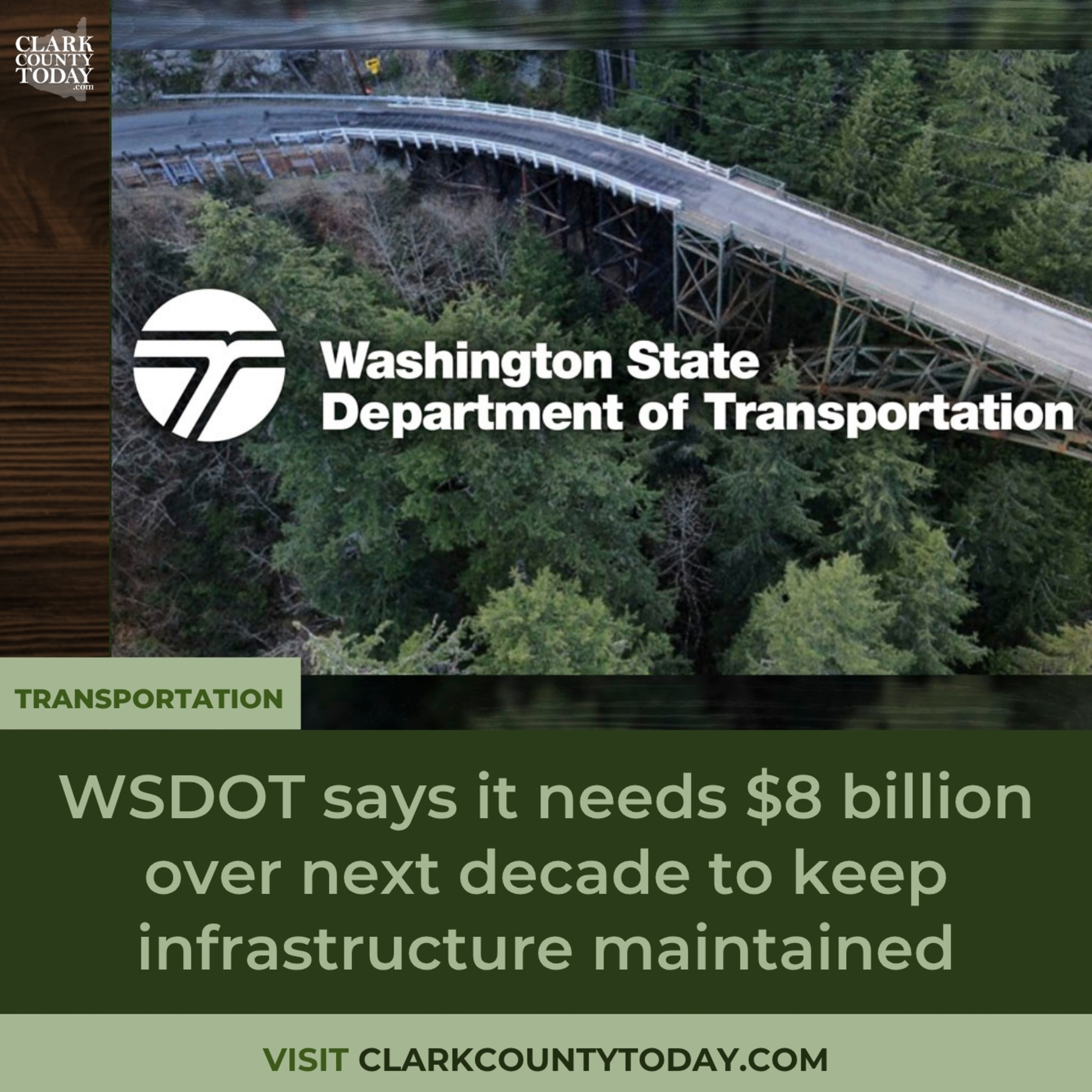 WSDOT says it needs $8 billion over next decade to keep infrastructure maintained