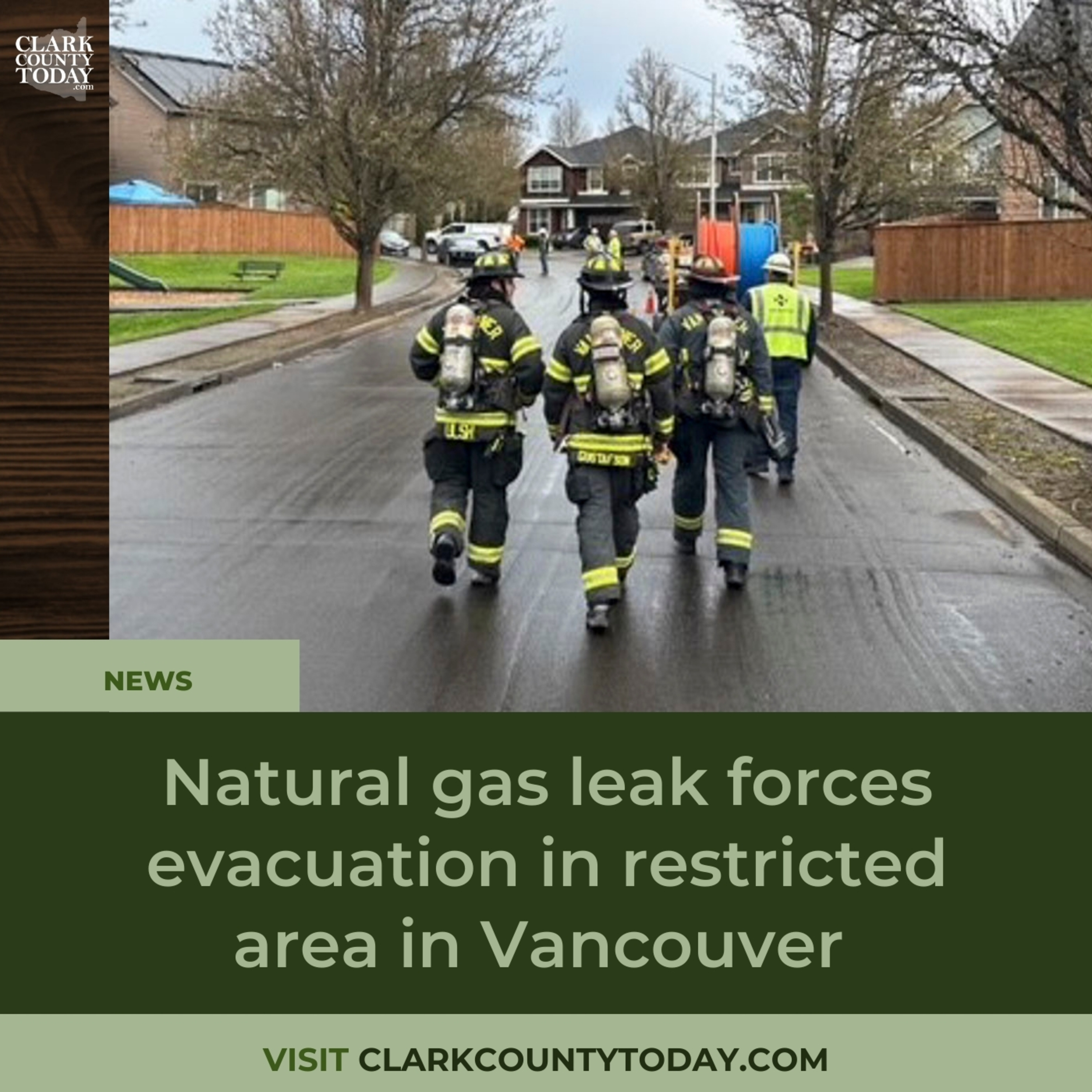 Vancouver Fire evacuates 20 homes after gas line rupture episode artwork