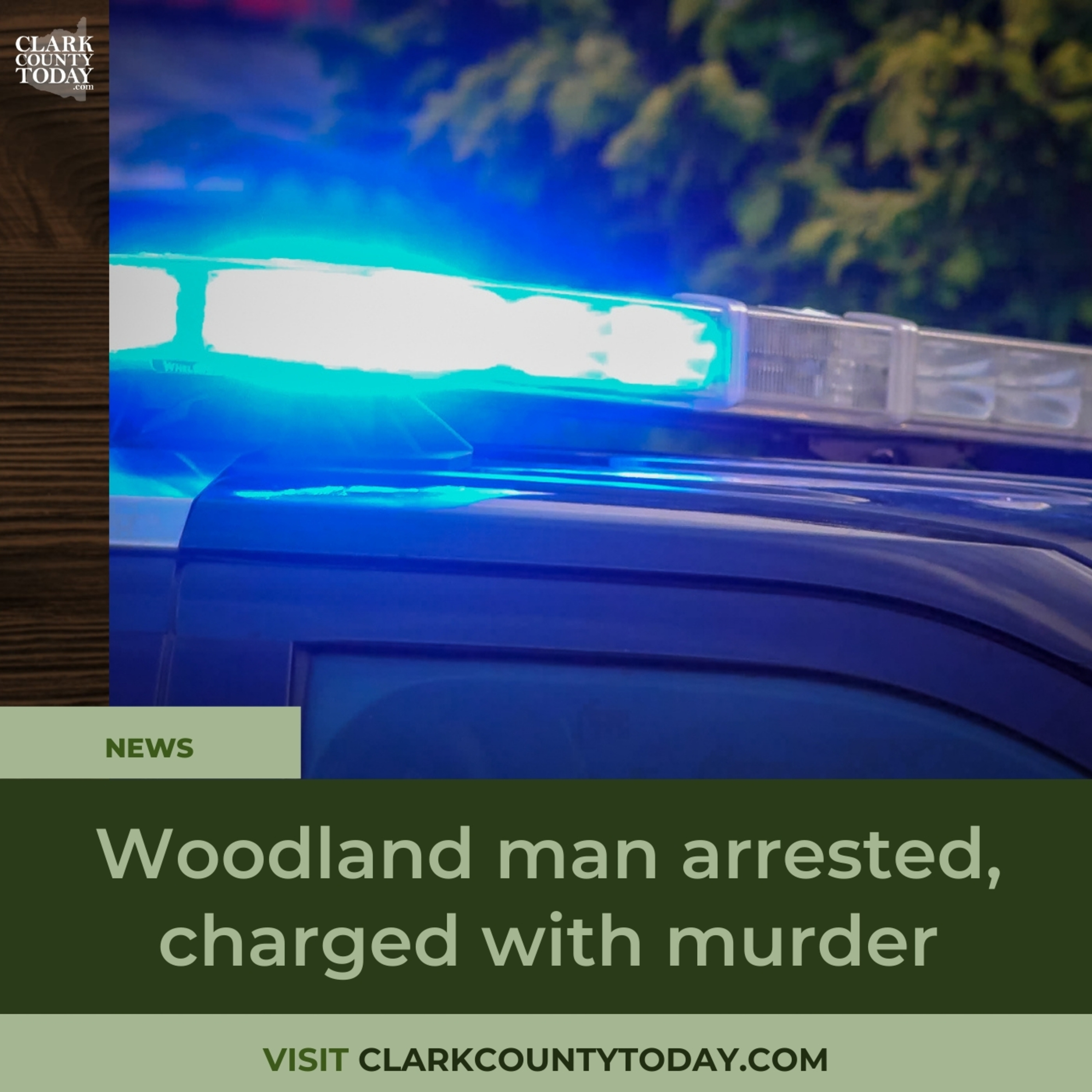 Woodland man arrested, charged with murder episode artwork