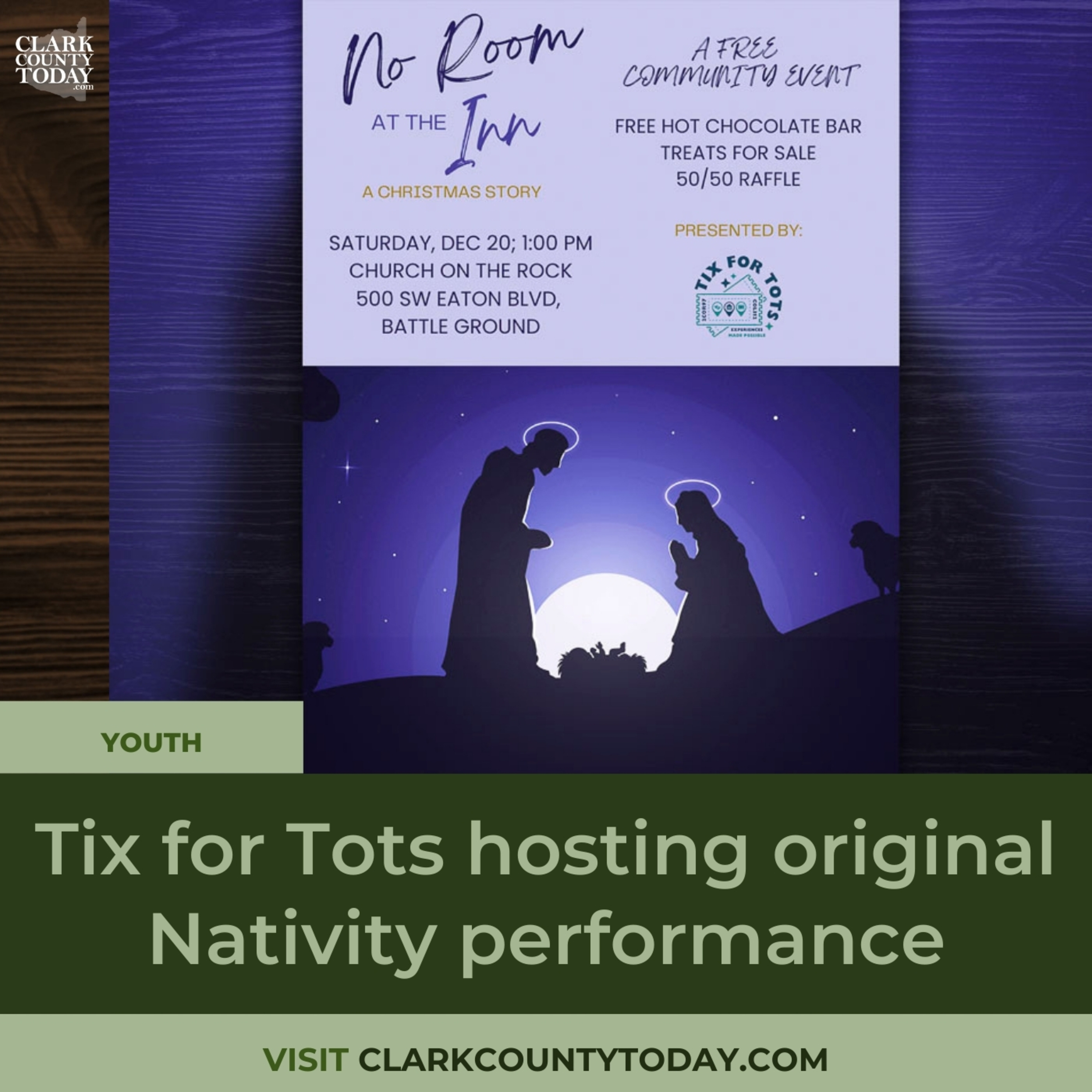 Tix for Tots hosting original Nativity performance