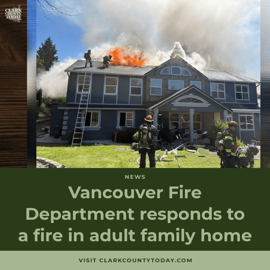 Vancouver Fire Rescues Man from Adult Family Home Fire