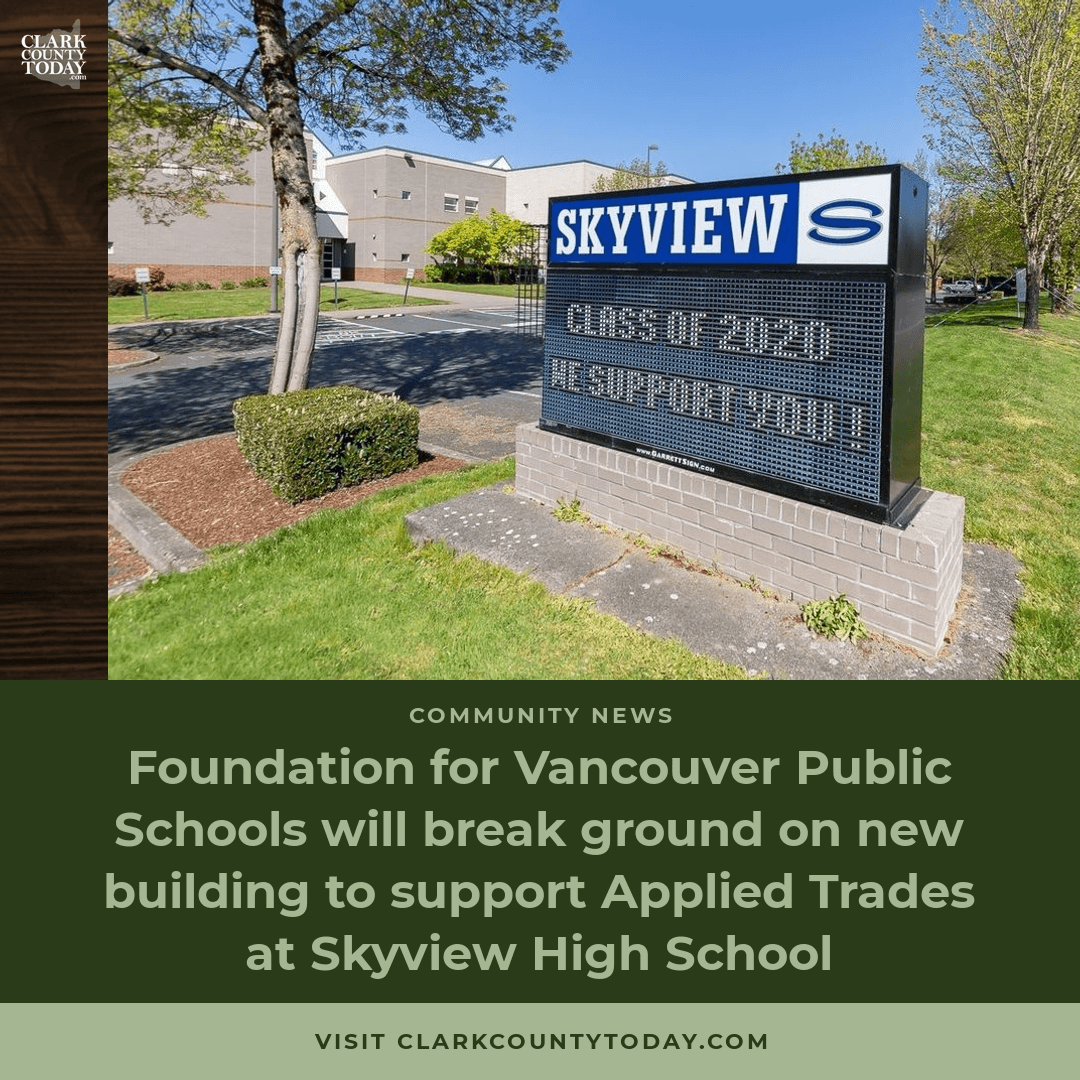 Audio artwork for “Foundation for Vancouver Public Schools will break ground on new building to support Applied Trades at Skyview High School”