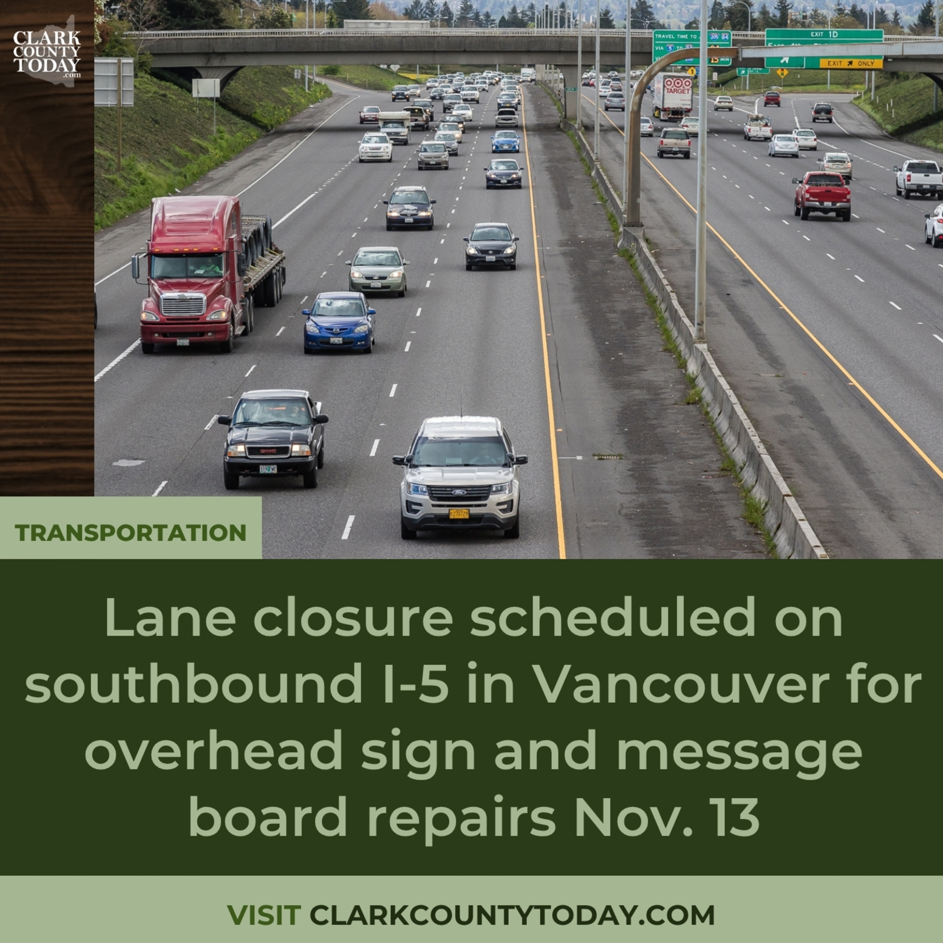 Lane closure scheduled on southbound I-5 in Vancouver for overhead sign and message board repairs Nov. 13