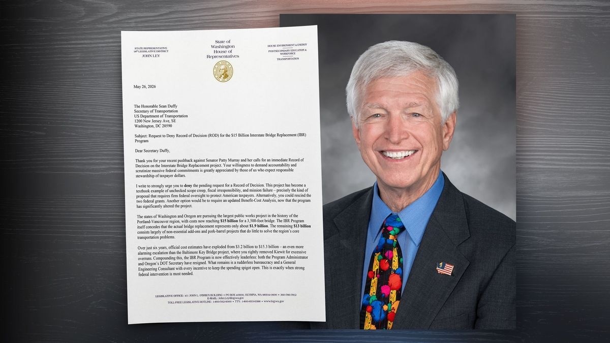 Rep. John Ley asks transportation secretary to deny Record of Decision for I-5 Bridge replacement project