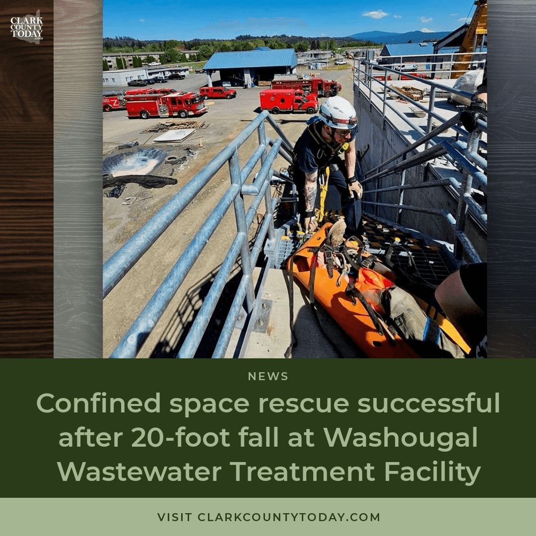 Technical rescue saves worker from 20-foot fall at Washougal plant