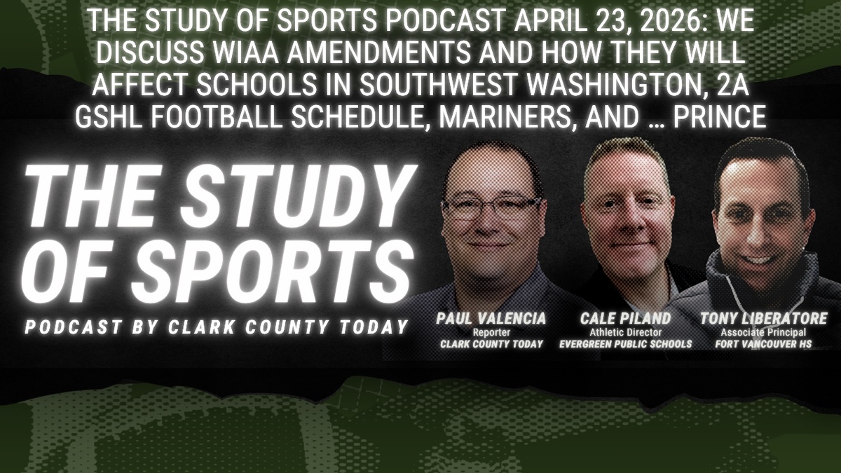 The Study of Sports Podcast April 23, 2026: We discuss WIAA amendments and how they will affect schools in Southwest Washington, 2A GSHL football schedule, Mariners, and … Prince?