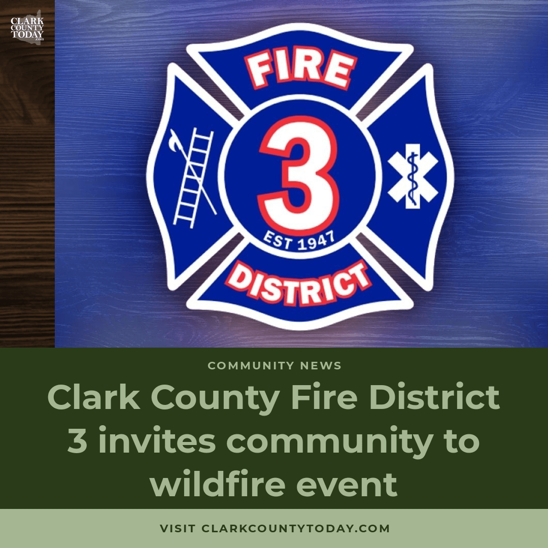 Fire District 3: Wildfire Prep Event in Battle Ground