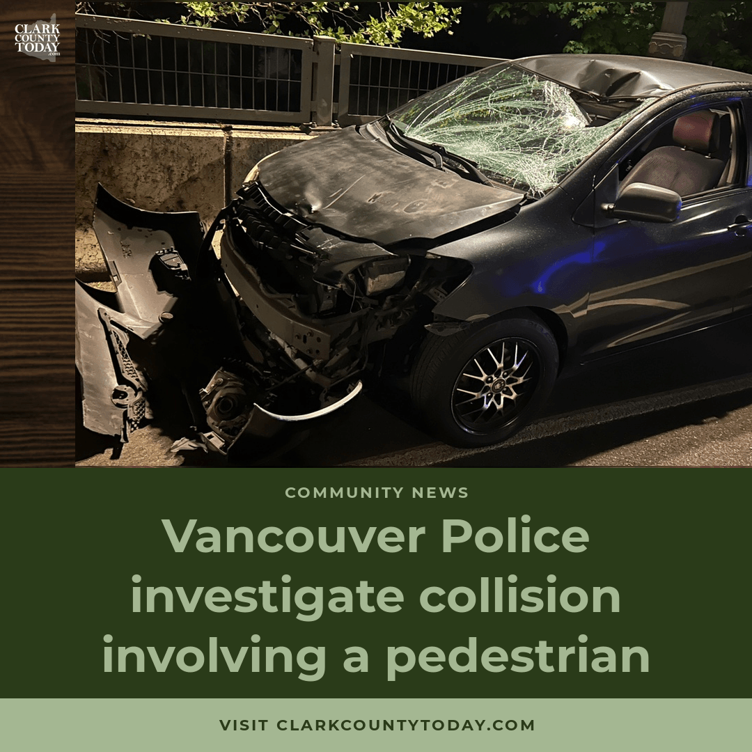 Vancouver Police probe pedestrian collision on Mill Plain