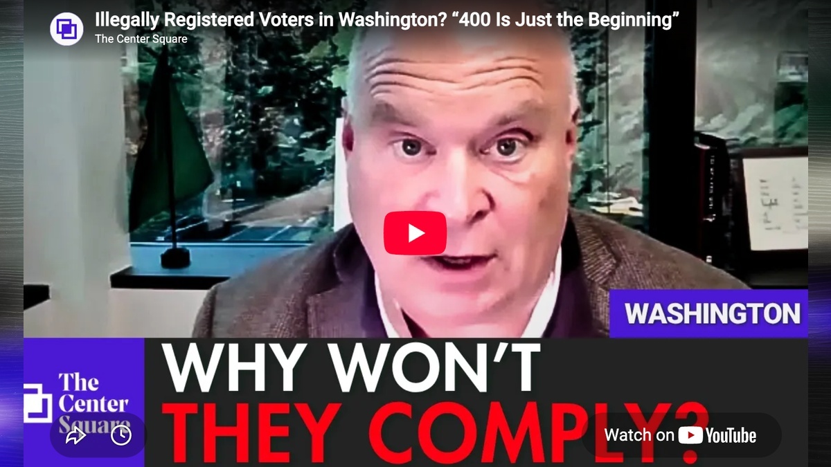VIDEO: Washington GOP chair – 400 suspected noncitizen voters 'tip of the iceberg'