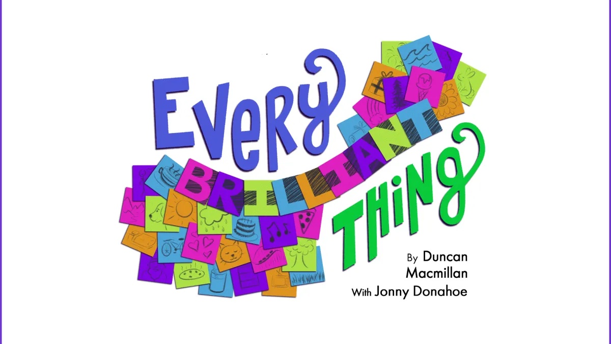 Ekklesia Theatre presents ‘Every Brilliant Thing’