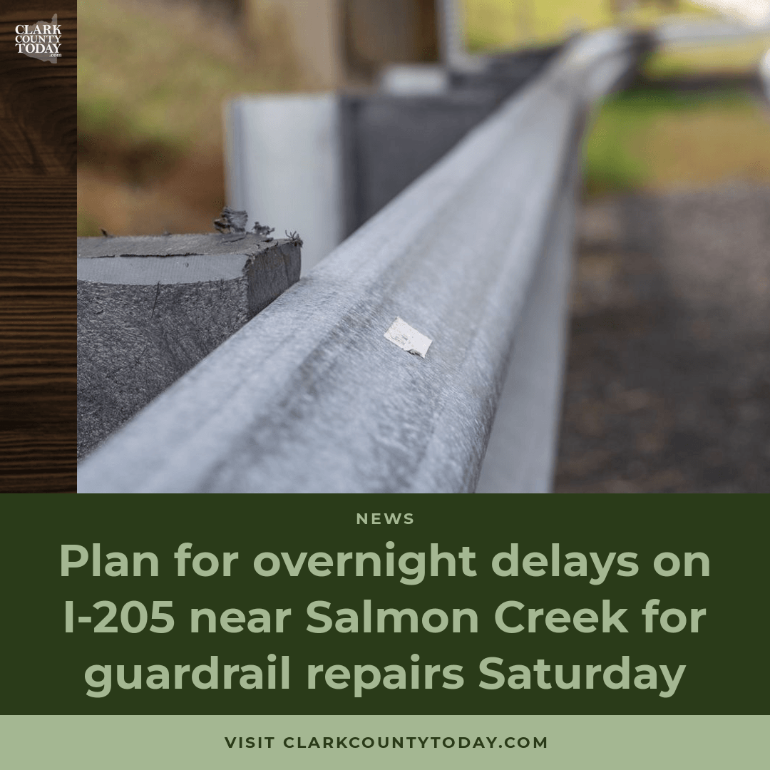 I-205 guardrail repairs cause Saturday night lane closure