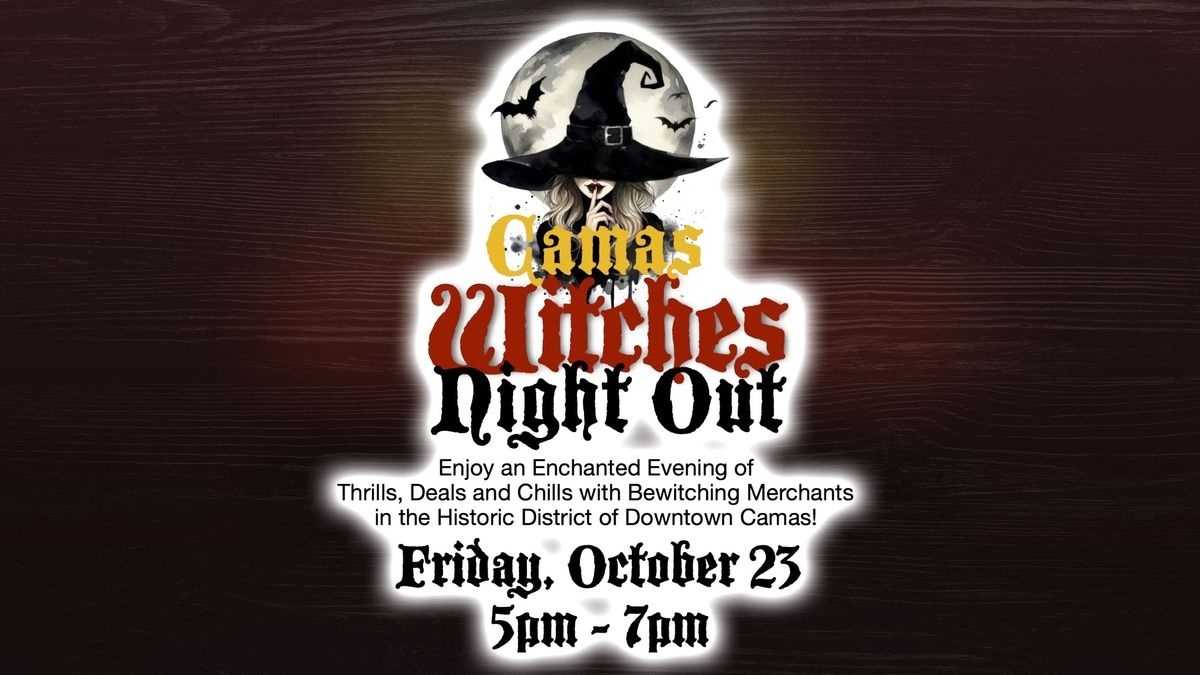 Camas Witches Night Out returns to downtown Camas Friday, Oct. 23