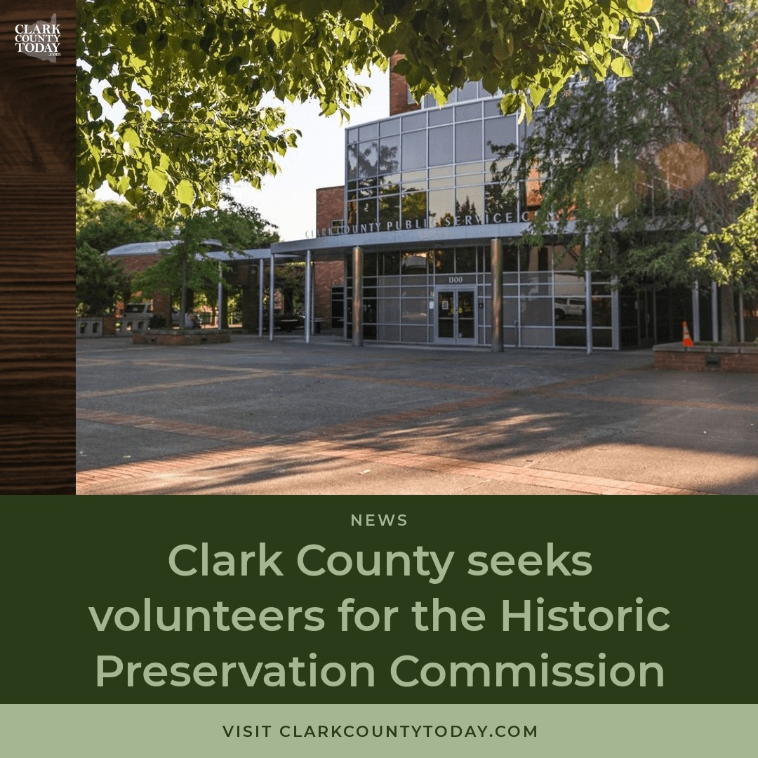 Clark County Seeks Historic Preservation Volunteer