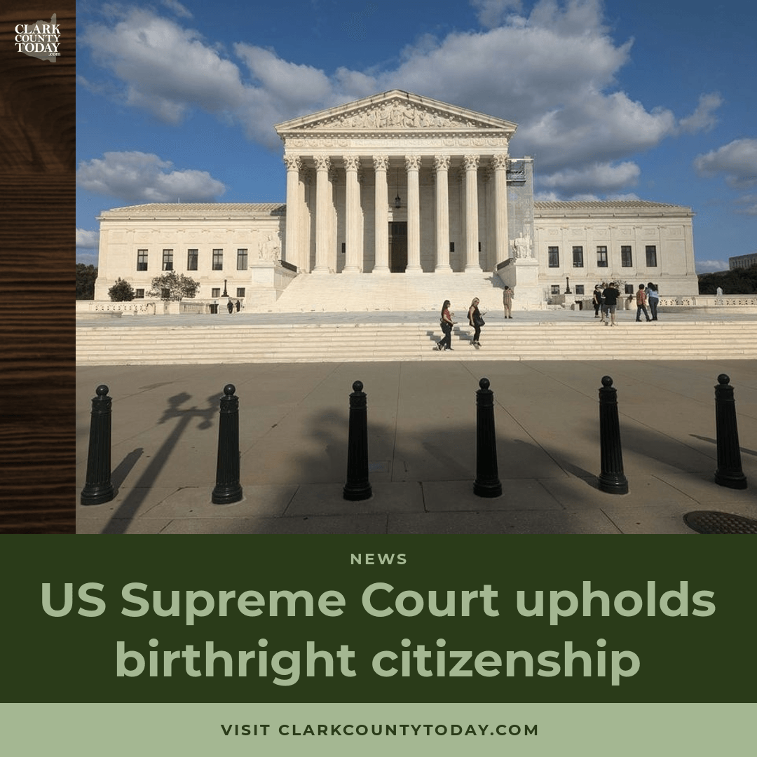 Supreme Court Strikes Down Trump's Birthright Citizenship Order